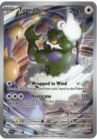 Tornadus 210 (Pokemon Center Exclusive)